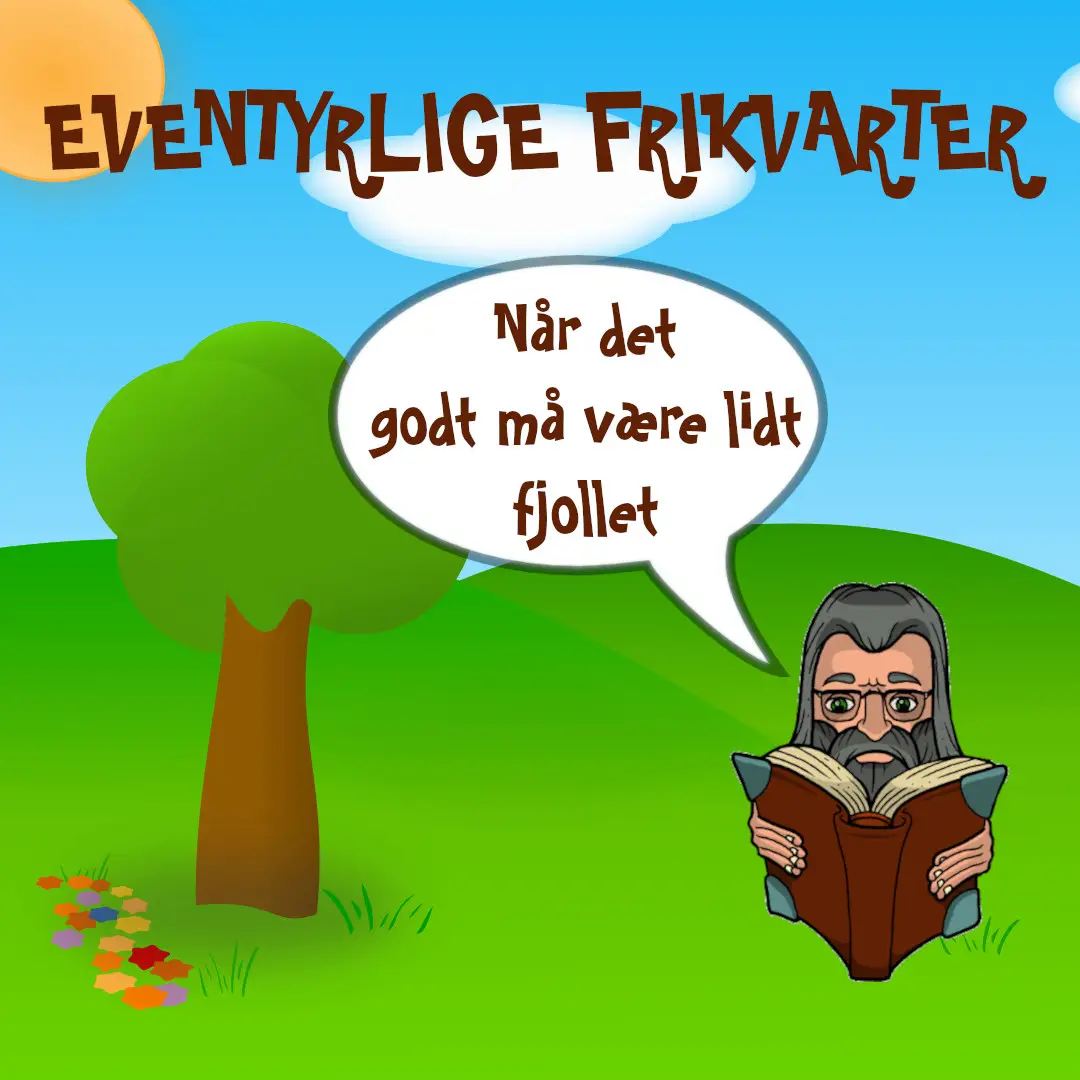 Eventyrlige Frikvarter